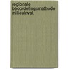 Regionale beoordelingsmethode milieukwal. door Brand