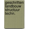 Geschriften landbouw structuur techn. door Benvenuti