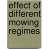 Effect of different mowing regimes by Neuteboom