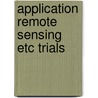 Application remote sensing etc trials by Clevers