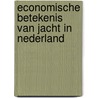 Economische betekenis van jacht in nederland by Unknown