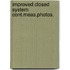 Improved closed system cont.meas.photos.
