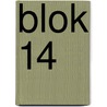 Blok 14 door Kees de Baar