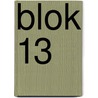 blok 13 by Kees de Baar