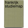 Frankrijk Studiemap door W.A. Hofland