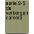 Serie 9-5 de verborgen camera