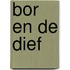 Bor en de dief