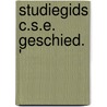 Studiegids c.s.e. geschied. ' by Kalkwiek