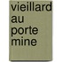 Vieillard au porte mine