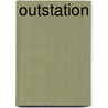 Outstation by W. Somerset Maugham
