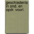 Geschiedenis in ond. en opdr. voorl.