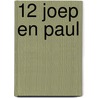 12 Joep en Paul door K. de Baar