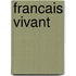 Francais vivant