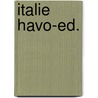 Italie havo-ed. door Jan J. Boer