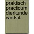 Praktisch practicum dierkunde werkbl.