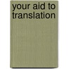 Your aid to translation door Ulla Steuernagel U. Janssen