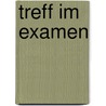 Treff im examen by Hoeken