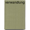 Verwandlung door Franz Kafka