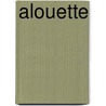 Alouette by Anouilh