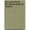 Geo geordend bondsrep.duitsl.m werkbl. door Byker