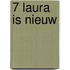 7 Laura is nieuw