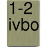 1-2 IVBO by Unknown