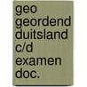 Geo geordend duitsland c/d examen doc. door Byker