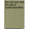 The old man and the sea 2 audiocassettes door E. Hemingway