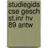 Studiegids cse gesch st.inr hv 89 antw