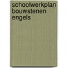 Schoolwerkplan bouwstenen engels door Roling