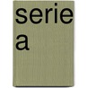 Serie A door K. de Baar