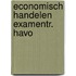 Economisch handelen examentr. havo