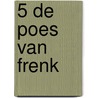 5 De poes van Frenk door K. de Baar