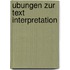 Ubungen zur text interpretation