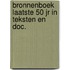 Bronnenboek laatste 50 jr in teksten en doc.