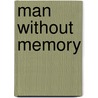 Man without memory door Crosher
