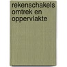 Rekenschakels omtrek en oppervlakte by Boven