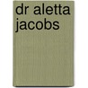 Dr aletta jacobs door Lotens