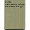 School natuurwetenschap en maatschappy door Auer