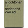 Allochtonen in nederland vwo ed. door Burney Bos