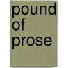 Pound of prose by Buddingh
