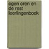 Ogen oren en de rest leerlingenboek