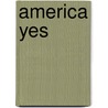 America yes by Bradfield