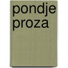 Pondje proza by Leeflang