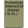Thuiswijzer rekenschijf - display (16 ex.) door Onbekend