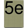 5E door R. Sannen