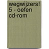 Wegwijzers! 5 - oefen cd-rom door Onbekend