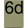 6d by Roger Sannen