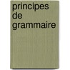 Principes de grammaire door Decoo