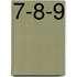 7-8-9